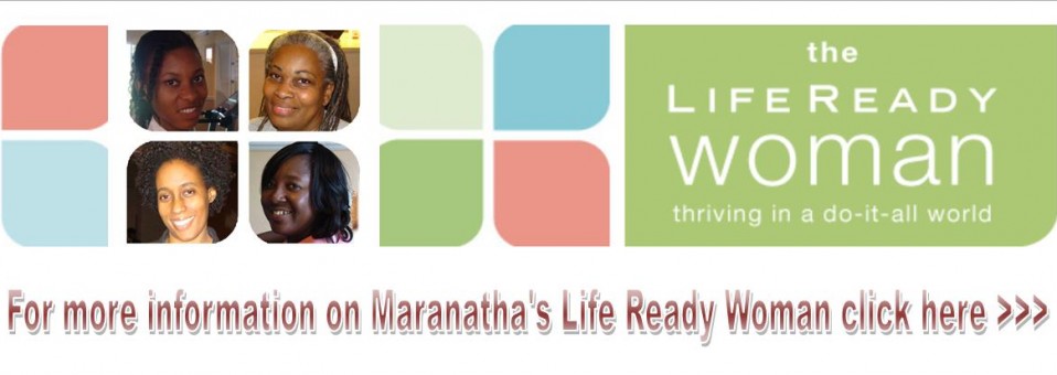 Life Ready Women maranatha